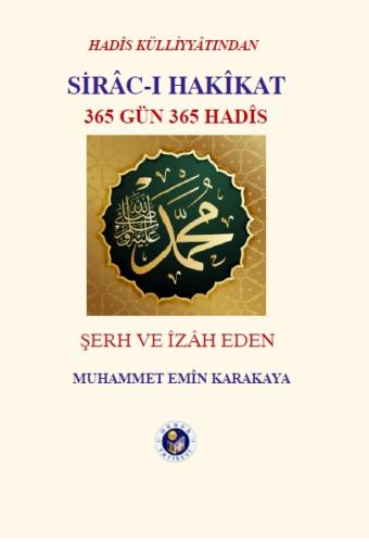 SİRÂC-I HAKÎKAT Muhammet Emin KARAKAYA